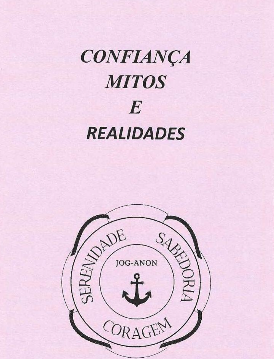 Confiança, Mitos e Realidades